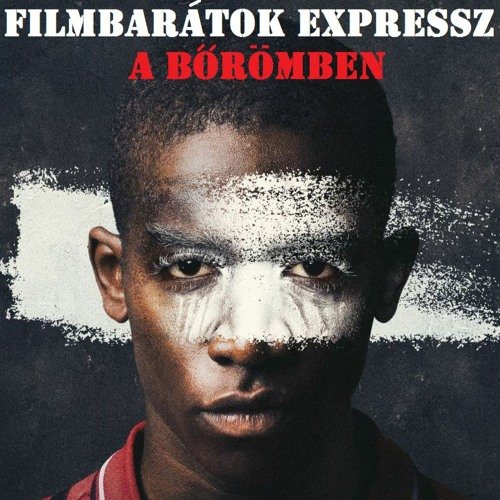 Filmbarátok Expressz: A bőrömben