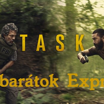 Filmbarátok Expressz: A megbízás (Task)