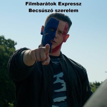 Filmbarátok Expressz: Becsúszó szerelem
