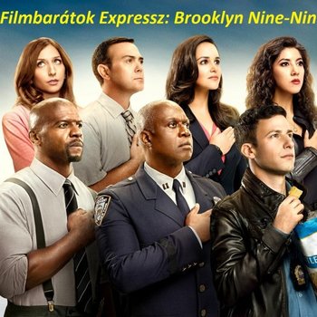 Filmbarátok Expressz: Brooklyn 99