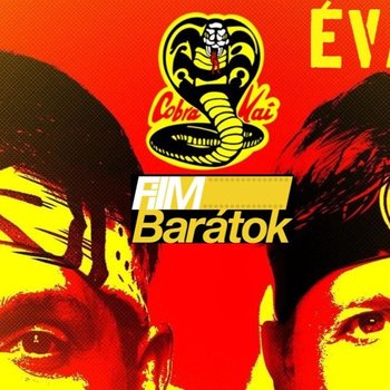 Filmbarátok Expressz: Cobra Kai (1-5. évad)