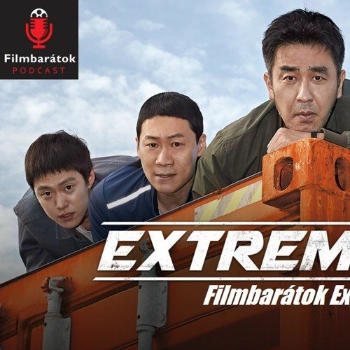 Filmbarátok Expressz: Extrém meló