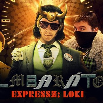 Filmbarátok Expressz: Loki 1. évad
