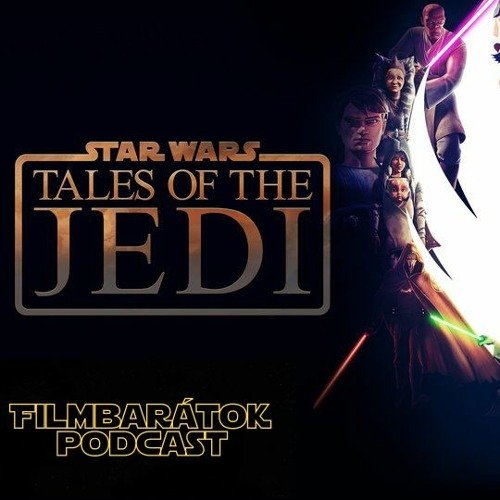 Filmbarátok Expressz: Star Wars: Jedihistóriák (1. évad)