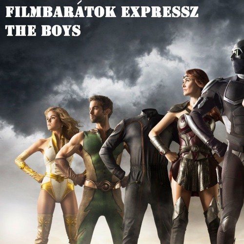 Filmbarátok Expressz: The Boys