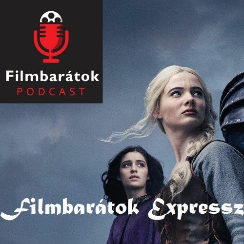 Filmbarátok Expressz: Witcher 3. évad