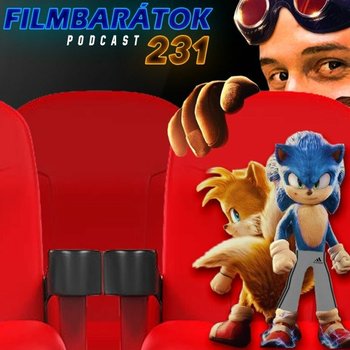 Filmbarátok Podcast #231