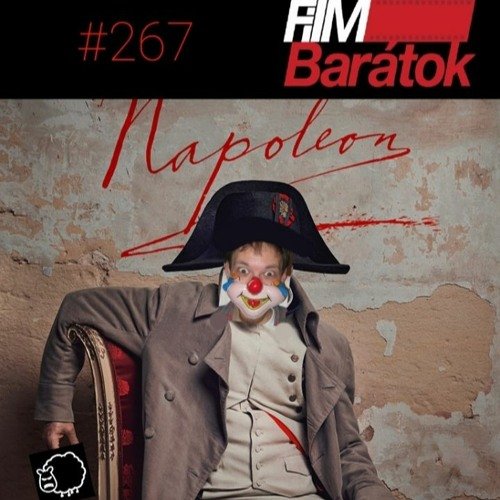 Filmbarátok Podcast #267
