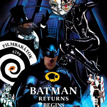 Filmbarátok Podcast #299