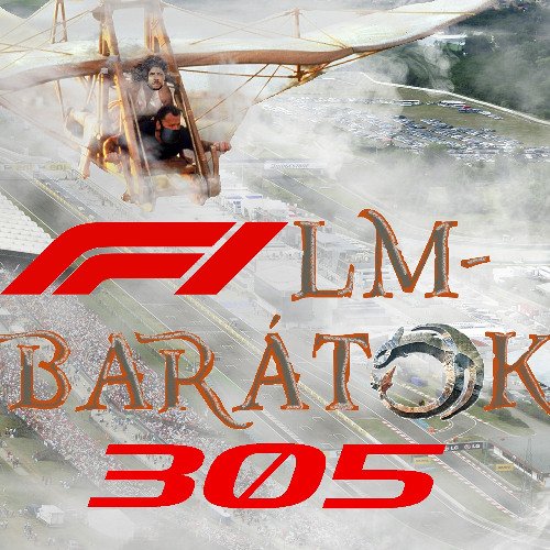 Filmbarátok Podcast #305