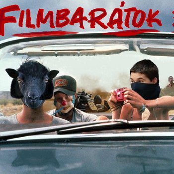Filmbarátok Podcast #306